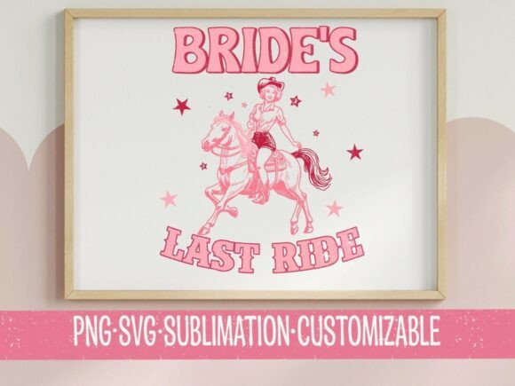 Bride’s Last Ride SVG: A Western Bachelorette Embroidery Gem